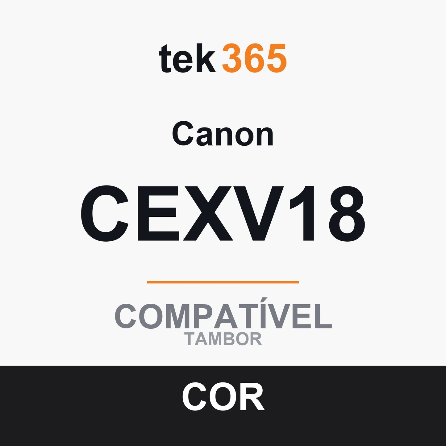 Tambor de imagem compatível Canon CEXV18 Preto