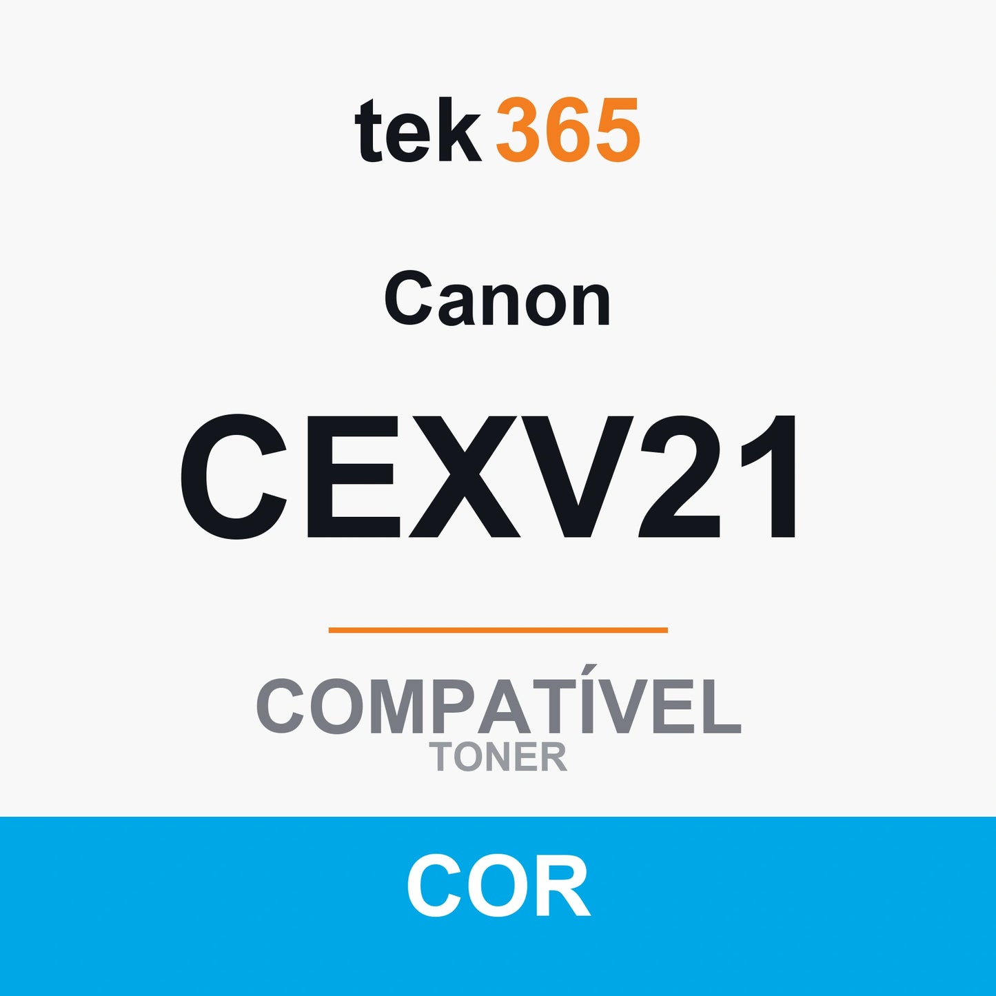 Toner compatível Canon Uds/caja:20 PVP R. 14,90 € En Stock €,854 Canon CEXV21 Preto